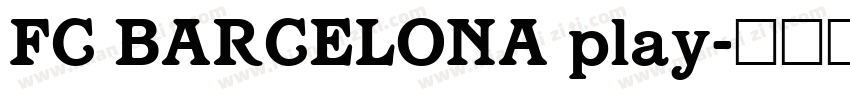 FC BARCELONA play字体转换